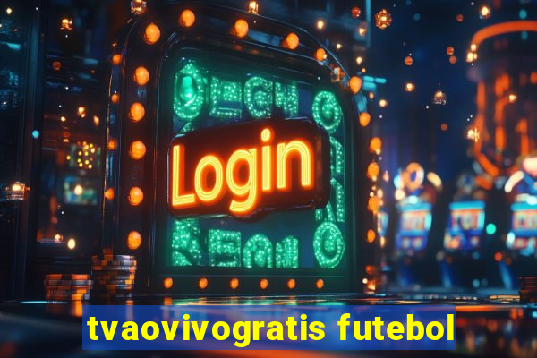 tvaovivogratis futebol